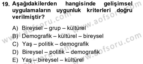 Özel Öğretim Yöntemleri 2 Dersi 2013 - 2014 Yılı (Final) Dönem Sonu Sınav Soruları 19. Soru