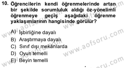 Özel Öğretim Yöntemleri 2 Dersi 2014 - 2015 Yılı (Vize) Ara Sınav Soruları 10. Soru