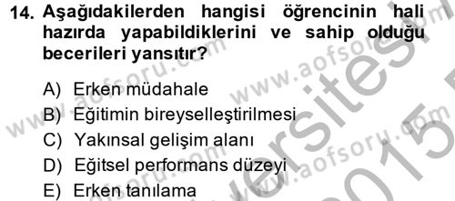 Özel Öğretim Yöntemleri 2 Dersi 2014 - 2015 Yılı (Final) Dönem Sonu Sınav Soruları 14. Soru