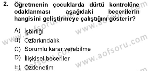 Özel Öğretim Yöntemleri 2 Dersi 2014 - 2015 Yılı (Final) Dönem Sonu Sınav Soruları 2. Soru