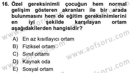 Özel Öğretim Yöntemleri 2 Dersi 2016 - 2017 Yılı 3 Ders Sınav Soruları 16. Soru