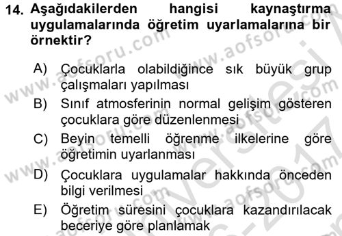 Özel Öğretim Yöntemleri 2 Dersi 2016 - 2017 Yılı (Final) Dönem Sonu Sınav Soruları 14. Soru