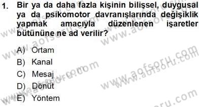 Okulöncesinde Öğretim Teknolojisi Ve Materyal Tasarımı Dersi 2013 - 2014 Yılı Tek Ders Sınav Soruları 1. Soru