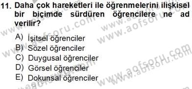 Okulöncesinde Öğretim Teknolojisi Ve Materyal Tasarımı Dersi 2013 - 2014 Yılı Tek Ders Sınav Soruları 11. Soru