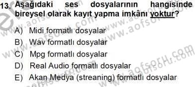 Okulöncesinde Öğretim Teknolojisi Ve Materyal Tasarımı Dersi 2013 - 2014 Yılı Tek Ders Sınav Soruları 13. Soru