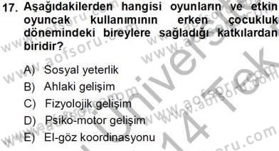 Okulöncesinde Öğretim Teknolojisi Ve Materyal Tasarımı Dersi 2013 - 2014 Yılı Tek Ders Sınav Soruları 17. Soru
