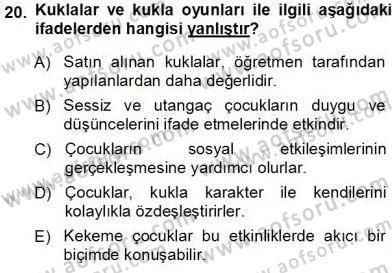 Okulöncesinde Öğretim Teknolojisi Ve Materyal Tasarımı Dersi 2013 - 2014 Yılı Tek Ders Sınav Soruları 20. Soru