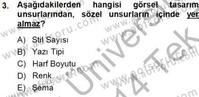 Okulöncesinde Öğretim Teknolojisi Ve Materyal Tasarımı Dersi 2013 - 2014 Yılı Tek Ders Sınav Soruları 3. Soru