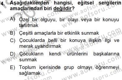 Okulöncesinde Öğretim Teknolojisi Ve Materyal Tasarımı Dersi 2013 - 2014 Yılı Tek Ders Sınav Soruları 4. Soru