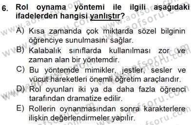 Okulöncesinde Öğretim Teknolojisi Ve Materyal Tasarımı Dersi Ara Sınavı Deneme Sınav Soruları 6. Soru