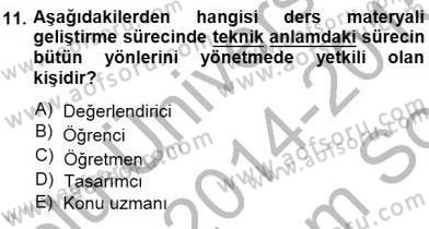 Okulöncesinde Öğretim Teknolojisi Ve Materyal Tasarımı Dersi 2014 - 2015 Yılı (Final) Dönem Sonu Sınav Soruları 11. Soru