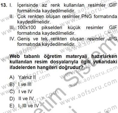 Okulöncesinde Öğretim Teknolojisi Ve Materyal Tasarımı Dersi 2014 - 2015 Yılı (Final) Dönem Sonu Sınav Soruları 13. Soru