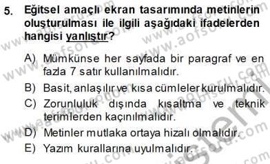 Okulöncesinde Öğretim Teknolojisi Ve Materyal Tasarımı Dersi 2014 - 2015 Yılı (Final) Dönem Sonu Sınav Soruları 5. Soru
