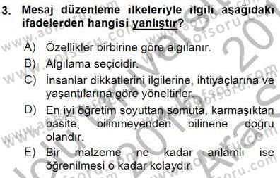 Okulöncesinde Öğretim Teknolojisi Ve Materyal Tasarımı Dersi Ara Sınavı Deneme Sınav Soruları 3. Soru