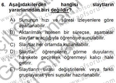 Okulöncesinde Öğretim Teknolojisi Ve Materyal Tasarımı Dersi 2015 - 2016 Yılı (Final) Dönem Sonu Sınav Soruları 6. Soru