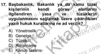 Türk Eğitim Sistemi Ve Okul Yönetimi Dersi 2012 - 2013 Yılı (Vize) Ara Sınavı 17. Soru