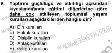 Türk Eğitim Sistemi Ve Okul Yönetimi Dersi 2012 - 2013 Yılı (Vize) Ara Sınavı 6. Soru