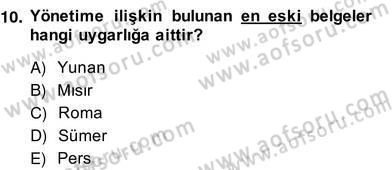 Türk Eğitim Sistemi Ve Okul Yönetimi Dersi 2013 - 2014 Yılı (Vize) Ara Sınavı 10. Soru