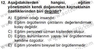 Türk Eğitim Sistemi Ve Okul Yönetimi Dersi 2013 - 2014 Yılı Tek Ders Sınav Soruları 12. Soru