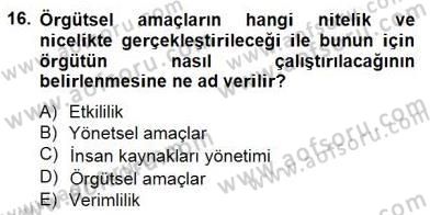 Türk Eğitim Sistemi Ve Okul Yönetimi Dersi 2014 - 2015 Yılı (Vize) Ara Sınavı 16. Soru