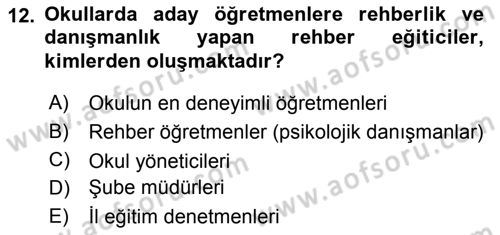 Türk Eğitim Sistemi Ve Okul Yönetimi Dersi 2015 - 2016 Yılı Tek Ders Sınav Soruları 12. Soru
