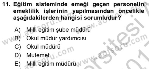Türk Eğitim Sistemi Ve Okul Yönetimi Dersi 2016 - 2017 Yılı 3 Ders Sınav Soruları 11. Soru