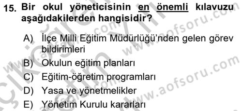 Türk Eğitim Sistemi Ve Okul Yönetimi Dersi 2016 - 2017 Yılı 3 Ders Sınav Soruları 15. Soru