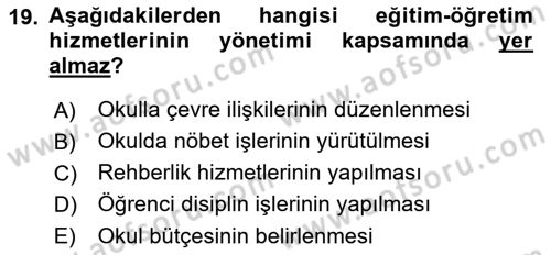 Türk Eğitim Sistemi Ve Okul Yönetimi Dersi 2016 - 2017 Yılı 3 Ders Sınav Soruları 19. Soru