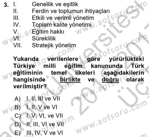 Türk Eğitim Sistemi Ve Okul Yönetimi Dersi 2016 - 2017 Yılı 3 Ders Sınav Soruları 3. Soru