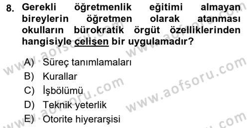 Türk Eğitim Sistemi Ve Okul Yönetimi Dersi 2016 - 2017 Yılı 3 Ders Sınav Soruları 8. Soru
