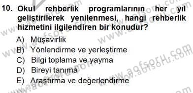 Rehberlik Dersi 2012 - 2013 Yılı (Vize) Ara Sınav Soruları 10. Soru
