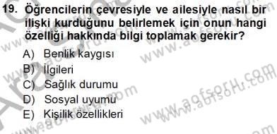 Rehberlik Dersi 2012 - 2013 Yılı (Vize) Ara Sınav Soruları 19. Soru