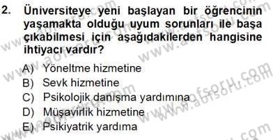 Rehberlik Dersi 2012 - 2013 Yılı (Vize) Ara Sınav Soruları 2. Soru