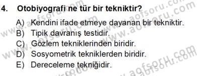 Rehberlik Dersi 2012 - 2013 Yılı (Vize) Ara Sınav Soruları 4. Soru