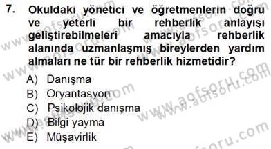 Rehberlik Dersi 2012 - 2013 Yılı (Vize) Ara Sınav Soruları 7. Soru