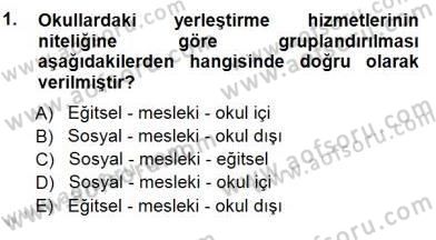 Rehberlik Dersi 2012 - 2013 Yılı (Final) Dönem Sonu Sınav Soruları 1. Soru