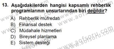 Rehberlik Dersi 2012 - 2013 Yılı (Final) Dönem Sonu Sınav Soruları 13. Soru