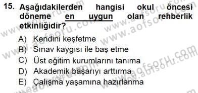 Rehberlik Dersi 2012 - 2013 Yılı (Final) Dönem Sonu Sınav Soruları 15. Soru