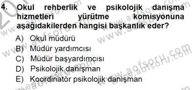 Rehberlik Dersi 2012 - 2013 Yılı (Final) Dönem Sonu Sınav Soruları 4. Soru
