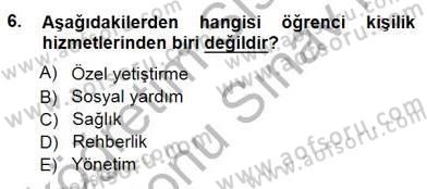 Rehberlik Dersi 2012 - 2013 Yılı (Final) Dönem Sonu Sınav Soruları 6. Soru