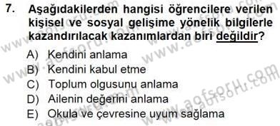 Rehberlik Dersi 2012 - 2013 Yılı (Final) Dönem Sonu Sınav Soruları 7. Soru