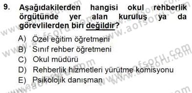 Rehberlik Dersi 2012 - 2013 Yılı (Final) Dönem Sonu Sınav Soruları 9. Soru