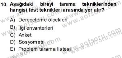 Rehberlik Dersi 2013 - 2014 Yılı (Vize) Ara Sınav Soruları 10. Soru