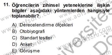 Rehberlik Dersi 2013 - 2014 Yılı (Vize) Ara Sınav Soruları 11. Soru