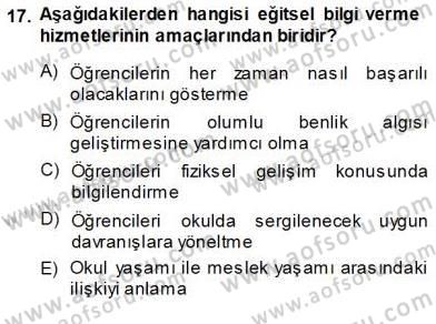 Rehberlik Dersi 2013 - 2014 Yılı (Vize) Ara Sınav Soruları 17. Soru