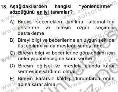 Rehberlik Dersi 2013 - 2014 Yılı (Vize) Ara Sınav Soruları 18. Soru