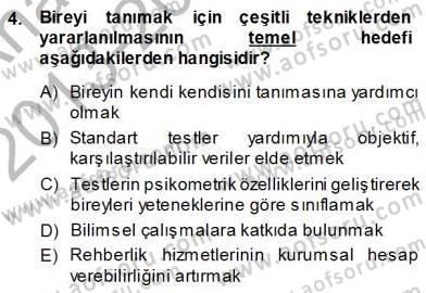 Rehberlik Dersi 2013 - 2014 Yılı (Vize) Ara Sınav Soruları 4. Soru