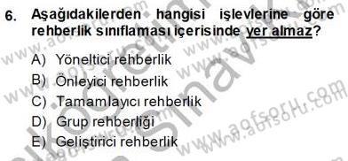 Rehberlik Dersi 2013 - 2014 Yılı (Vize) Ara Sınav Soruları 6. Soru