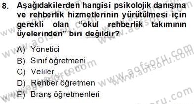 Rehberlik Dersi 2013 - 2014 Yılı (Vize) Ara Sınav Soruları 8. Soru