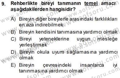 Rehberlik Dersi 2013 - 2014 Yılı (Vize) Ara Sınav Soruları 9. Soru